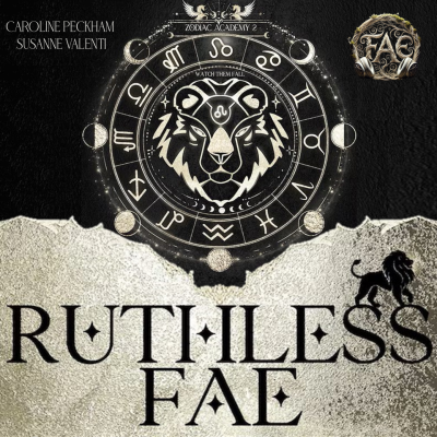 Пекхам Каролайн, Валенти Сюзанна – Академия Зодиак Безжалостные Фэйри