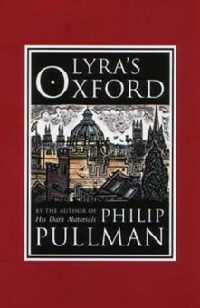 Оксфорд Лиры: Лира и птицы - Филип Пулман