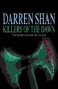 Страшный рассвет - Даррен Шэн